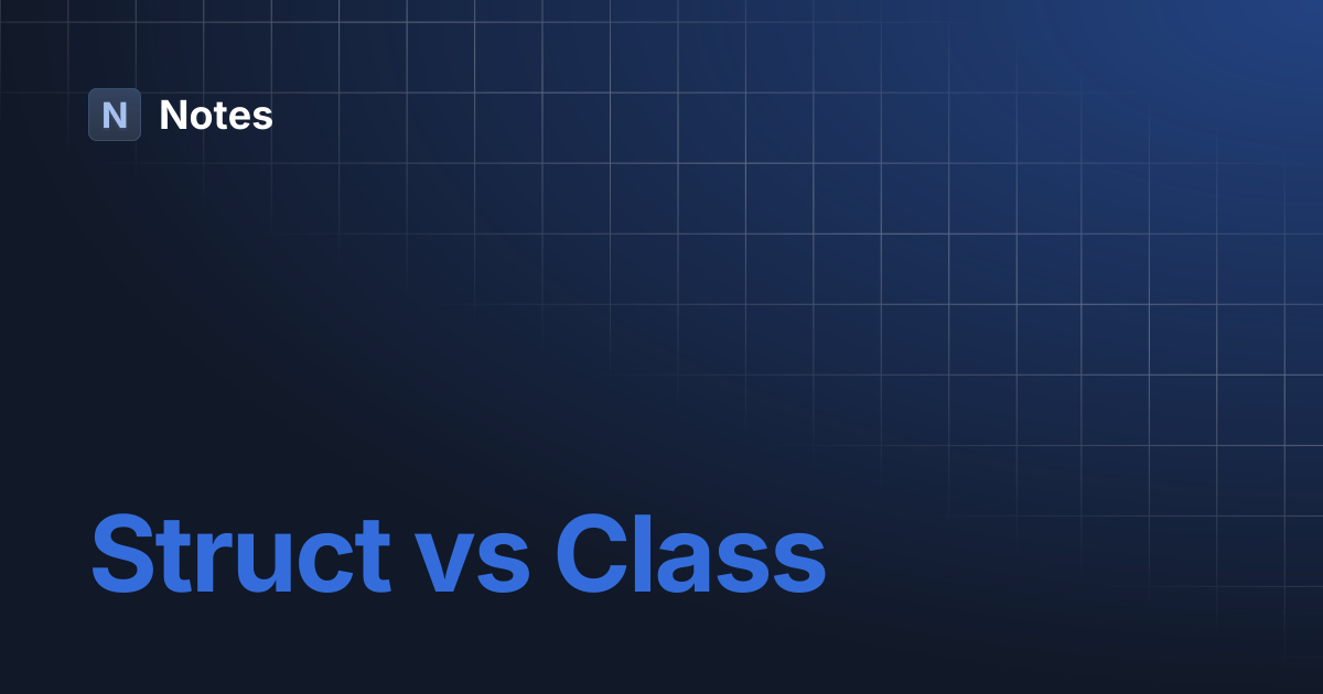 Struct vs Class | C Plus Plus | Notes